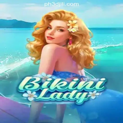 Discover the Excitement of BikiniLady at 3DJiLi.COM Online Casino Philippines