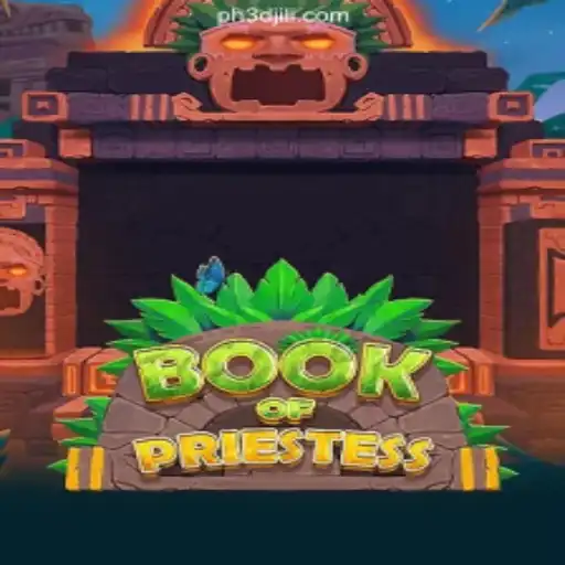 Discover the Mystical World of BookOfPriestess at 3DJiLi.COM Online Casino Philippines