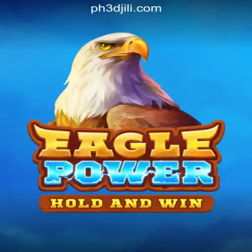 Exploring EaglePower: A Thrilling Journey at 3DJiLi.COM Online Casino Philippines