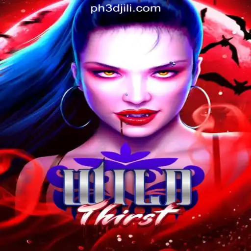 Discovering the Thrill of WildThirst in 3DJiLi.COM Online Casino Philippines